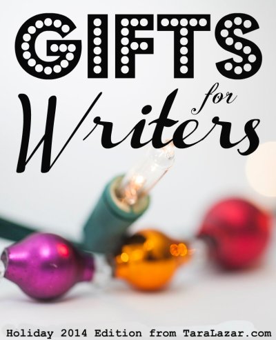 Gifts for Writers (In Other Words, Gifts for You!) 2014 Holiday Edition